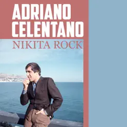 Nikita rock - Single - Adriano Celentano