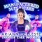 Top of the World - Manufactured Superstars lyrics