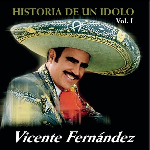 La Historia de un Idolo, Vol. 1