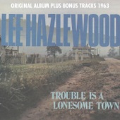 Trouble Is a Lonesome Town (Bonus Tracks Version) artwork