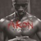 Belly Dancer (Bananza) [feat. Kardinal Offishall] - Akon lyrics