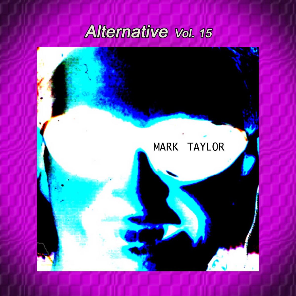 Album alternative. Mark Taylor Алиса. Best alternative Vol.1. The alternative Vol.. Love matters the most Mark Taylor.