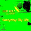 Everyday My Life (feat. Christa) - Single album lyrics, reviews, download