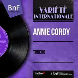 Toréro (feat. Jacques-Henry Rys Orchestra) [Mono Version] - Single - Annie Cordy