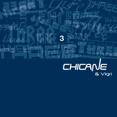 Three - EP - Chicane