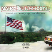 American Beauty VIP - Matrix & Futurebound