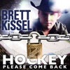 Hockey, Please Come Back - Single