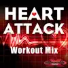 heart Attack (Workout Mix) - Single album lyrics, reviews, download