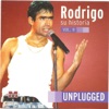 Rodrigo - Su historia Vol II - Unplugged
