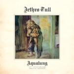 Jethro Tull - Aqualung (New Stereo Mix)