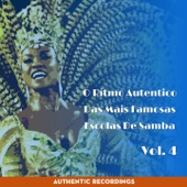 O Ritmo Autêntico das Mais Famosas Escolas de Samba, Vol. 4 (Authentic Recordings) artwork