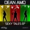 Sexy Tales - Dean Amo lyrics