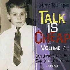 Talk Is Cheap, Vol. 4 by Henry Rollins album reviews, ratings, credits