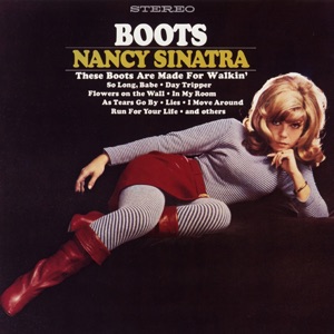 Nancy Sinatra - These Boots Are Made for Walkin' - 排舞 音樂