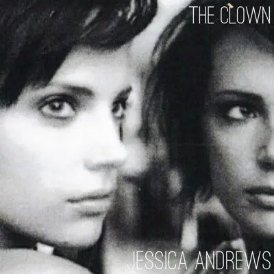 The Clown - Single - Jessica Andrews