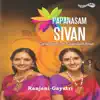 Papanasam Sivan album lyrics, reviews, download