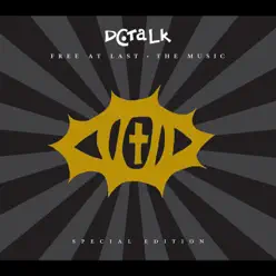 Free at Last - The Music - dc Talk