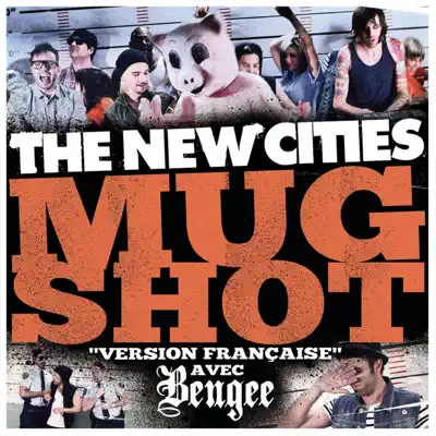 Mugshot - Single - The New Cities