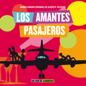 Los Amantes Pasajeros (Banda Sonora Original) - Alberto Iglesias