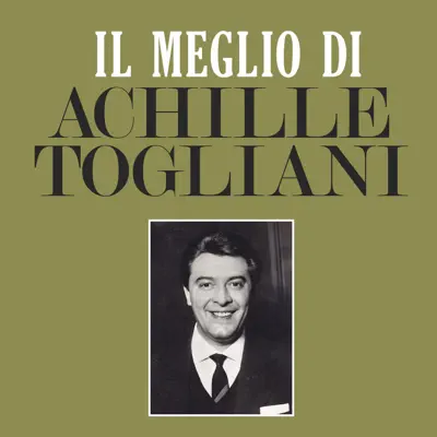Il Meglio di Achille Togliani - EP - Achille Togliani