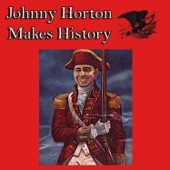 Johnny Horton Makes History artwork