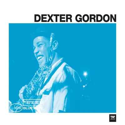 Dexter Gordon - Dexter Gordon Dexter Gordon - Dexter Gordon