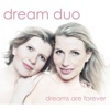 Dreams Are Forever