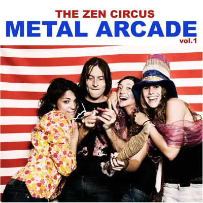 Metal Arcade, Vol. 1 - EP - Zen Circus