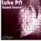 Sweet Sounds (Original Mix) - Luke PN lyrics