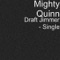 Draft Jimmer - Mighty Quinn lyrics