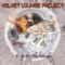Ven a Mi - Velvet Lounge Project lyrics