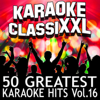 50 Greatest Karaoke Hits, Vol. 16 (Karaoke Version) - Dohn Joe