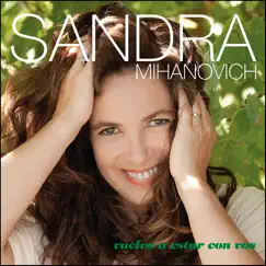 Vuelvo a Estar Con Vos by Sandra Mihanovich album reviews, ratings, credits