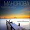 Voices of Malaya (Buddha Mixxx) - Mahoroba lyrics