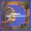 Stream & download Party Non Stop - Single