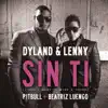 Sin Ti (I Don't Want to Miss a Thing) [feat. Pitbull & Beatriz Luengo] - Single album lyrics, reviews, download