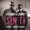 Stream & download Sin Ti (I Don't Want to Miss a Thing) [feat. Pitbull & Beatriz Luengo] - Single