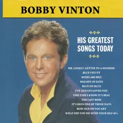 Mr. Lonely - His Greatest Songs Today - Bobby Vinton