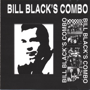 Bill Black's Combo - Smokie Part 2 - 排舞 音樂