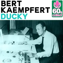 Ducky (Remastered) - Single - Bert Kaempfert Ducky (Remastered) - Single - Bert Kaempfert