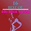 16 Best of 60's Rock N' Roll (Re-Recorded Version) artwork