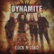 Ain't Like You - Dynamite lyrics