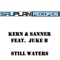 Still Waters (feat. Juke B) [Simon Le Grec Remix] - Kern & Sanner lyrics