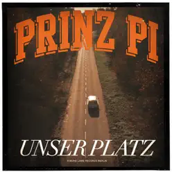 Unser Platz (Video Version) - Single - Prinz Pi