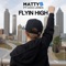 Flyin High (feat. Coco Jones) - MattyB lyrics