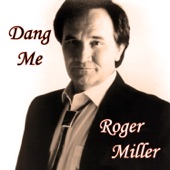 Roger Miller - Chug a Lug