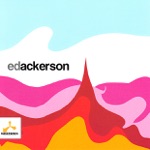 Ed Ackerson - Got Your Message