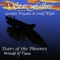Tears of the Phoenix - Gwilda Wiyaka & Cody Wigle lyrics