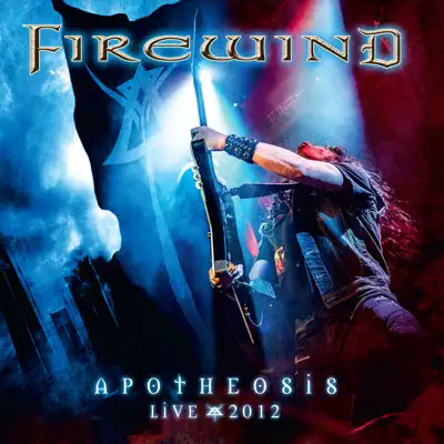 Apotheosis (Live 2012) - Firewind