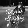 Off Glory - Single